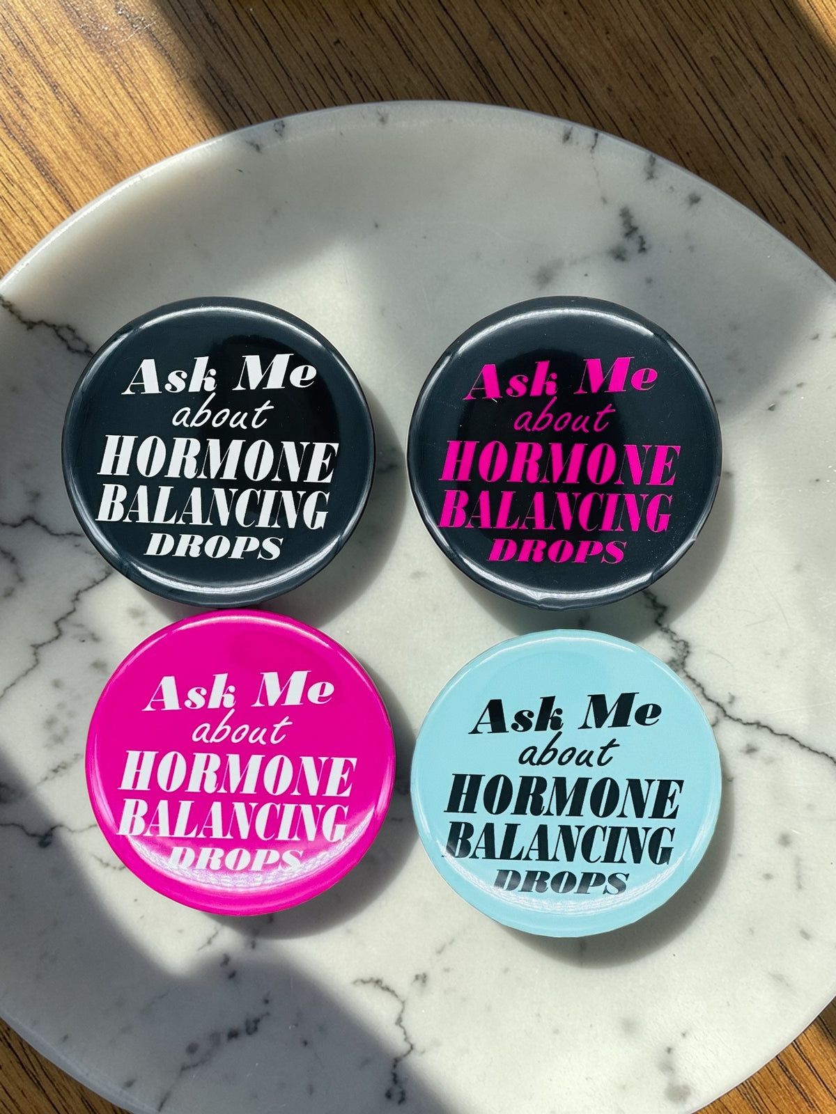 Ask Me About Hormone Balancing Drops Pin