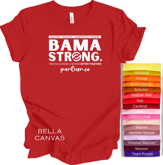 BAMA STRONG Team T-Shirt BELLA CANVAS in REDS PINKS ORANGE